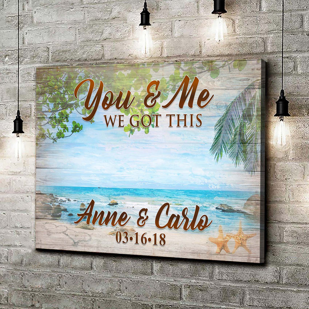 We Got This Couple Beach Sign