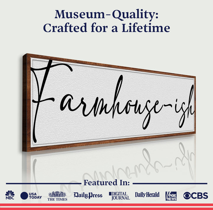 Farmhouse-ish Sign II