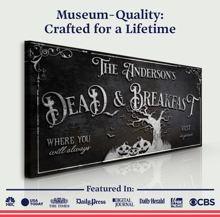 Personalized Dead & Breakfast Sign II