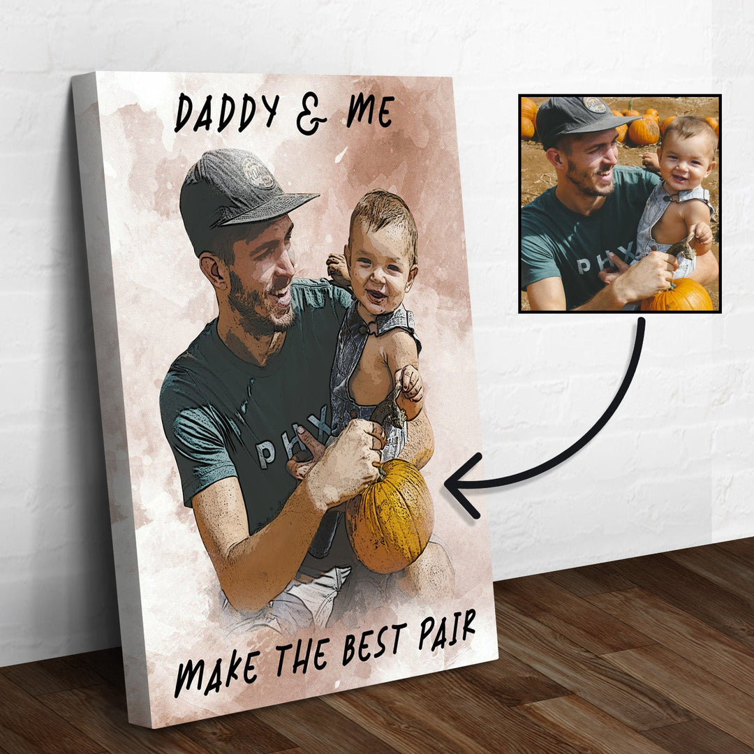 Daddy & Me Make the Best Pair Sign