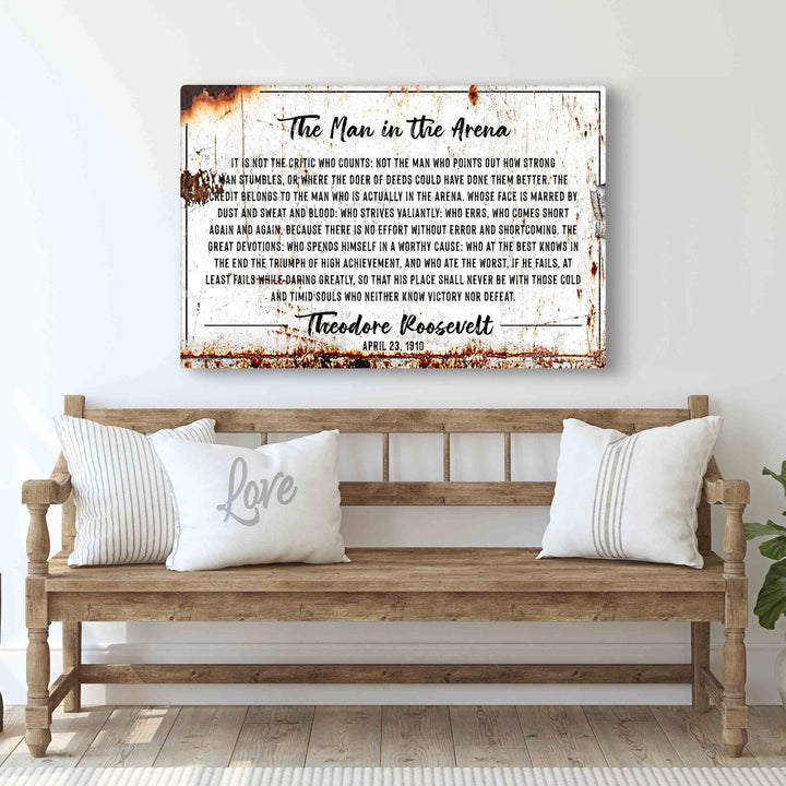 The Man In The Arena Sign III