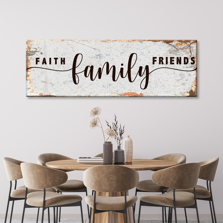 Faith Family Friends Sign II