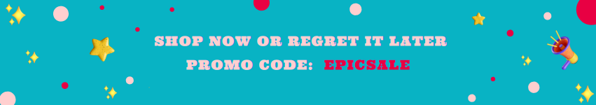 EPIC Inventory Reduction Sale