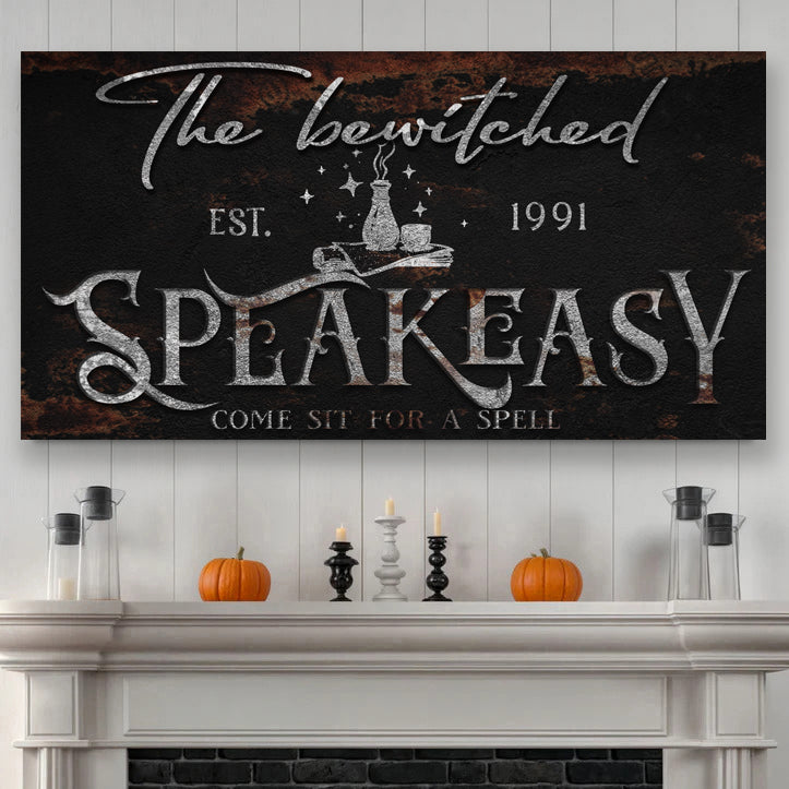 The Bewitched Speakeasy Halloween Sign III