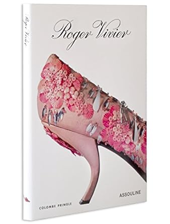 Roger Vivier Style Book by Assouline - NEW