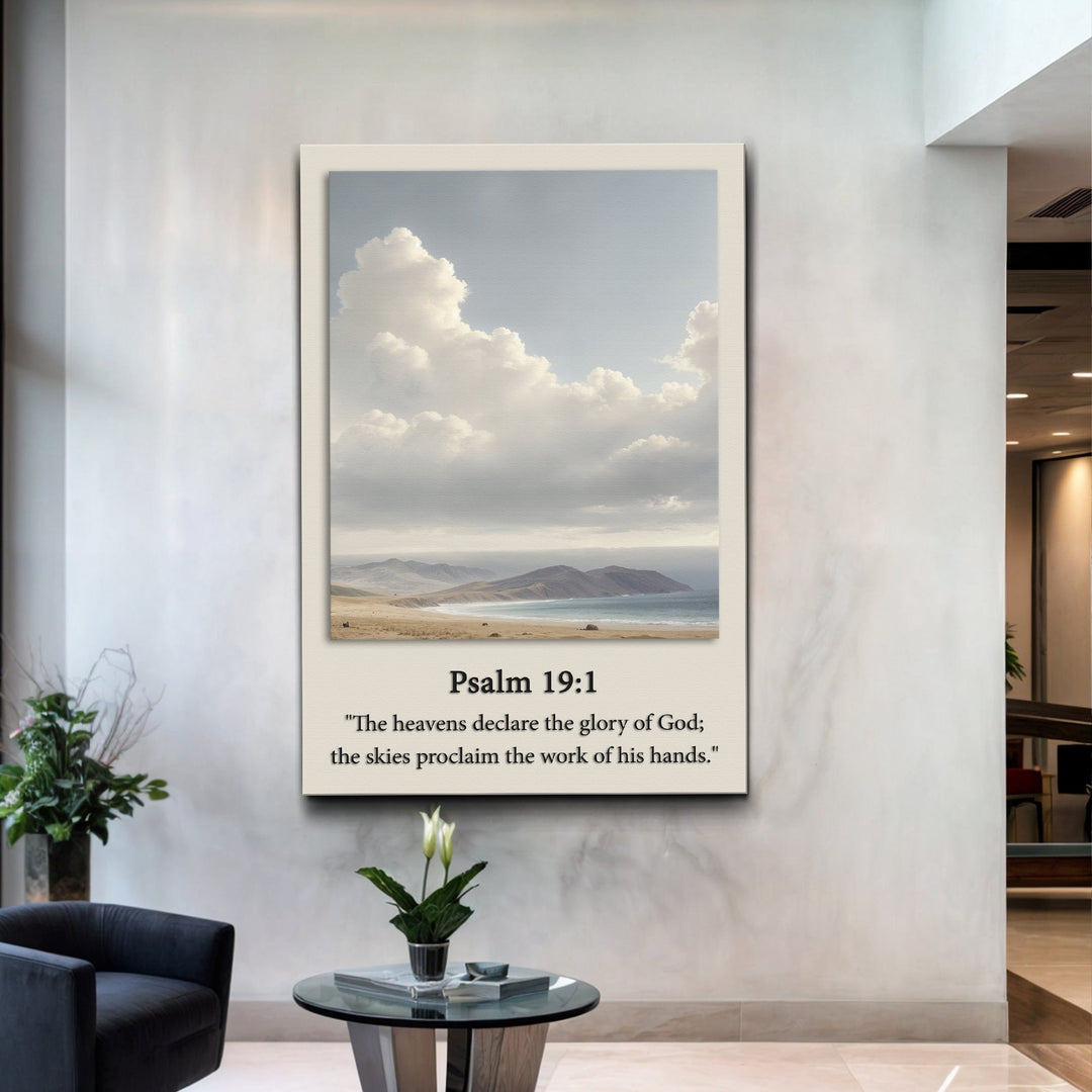 Psalm 19:1 - The Heavens Declare The Glory of God Faith Sign