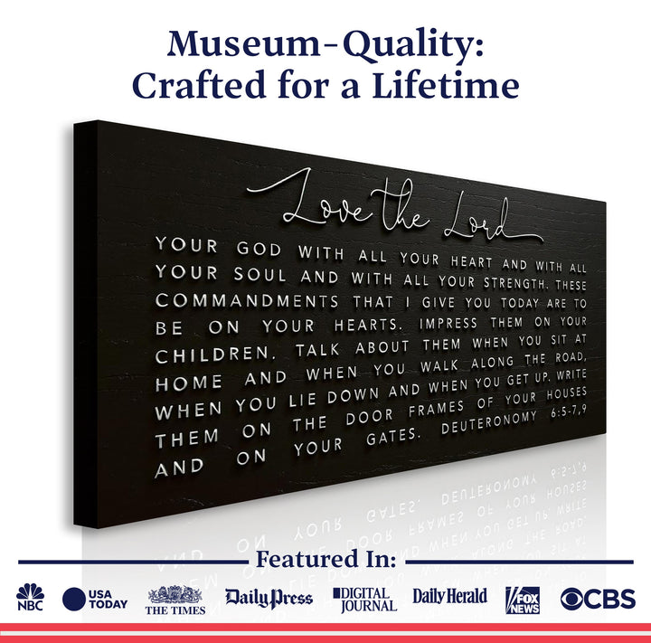 Love The Lord Your God - Deuteronomy 6:5-9 Faith Sign
