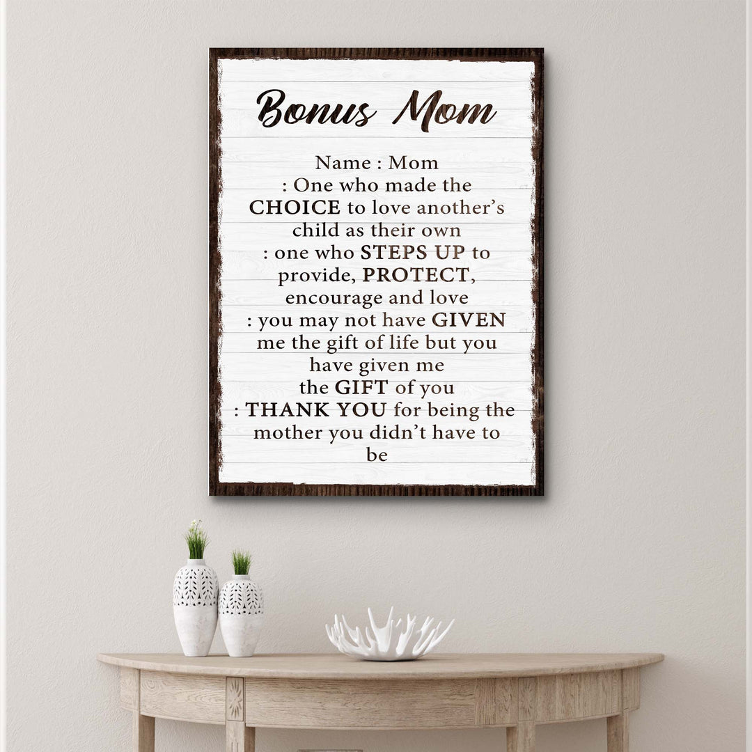 Bonus Mom Customized Sign II
