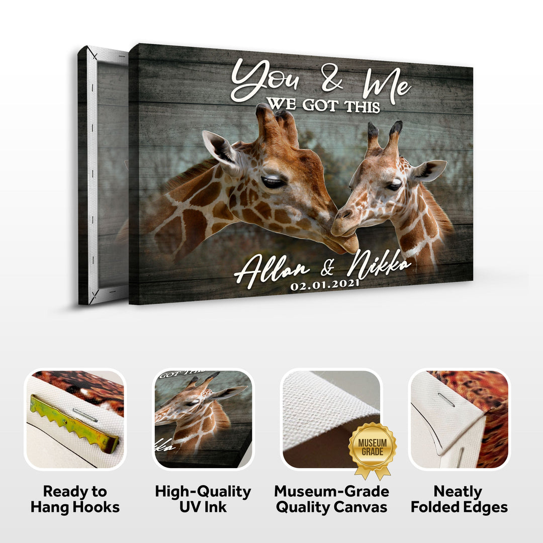 We Got This Couple Giraffe Sign