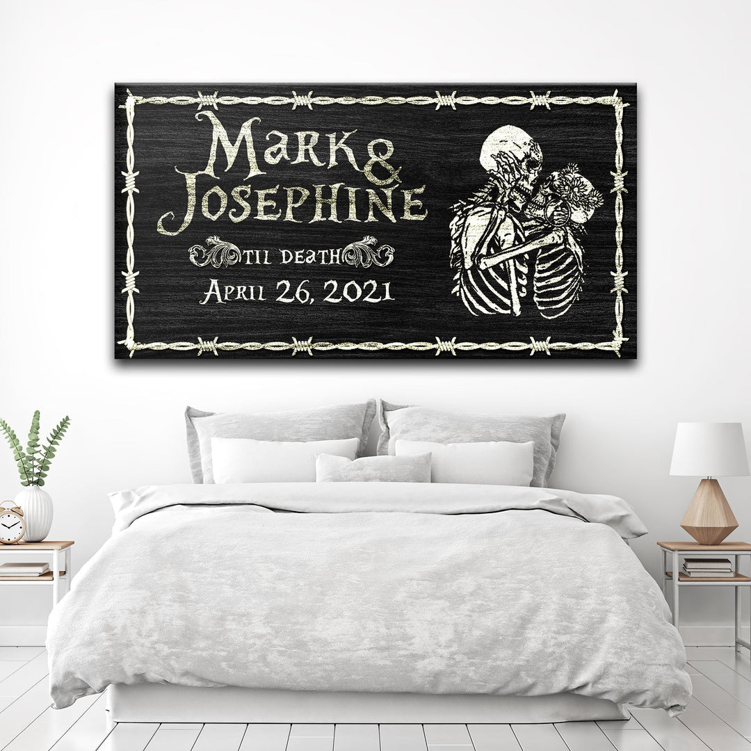 Till Death Do Us Part Skeleton Personalized Sign - Personalized Gift For Husband Or Wife