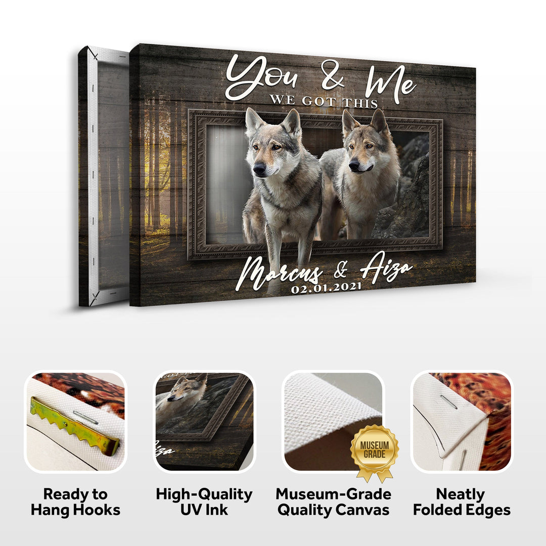 We Got This Couple Wolves Sign II