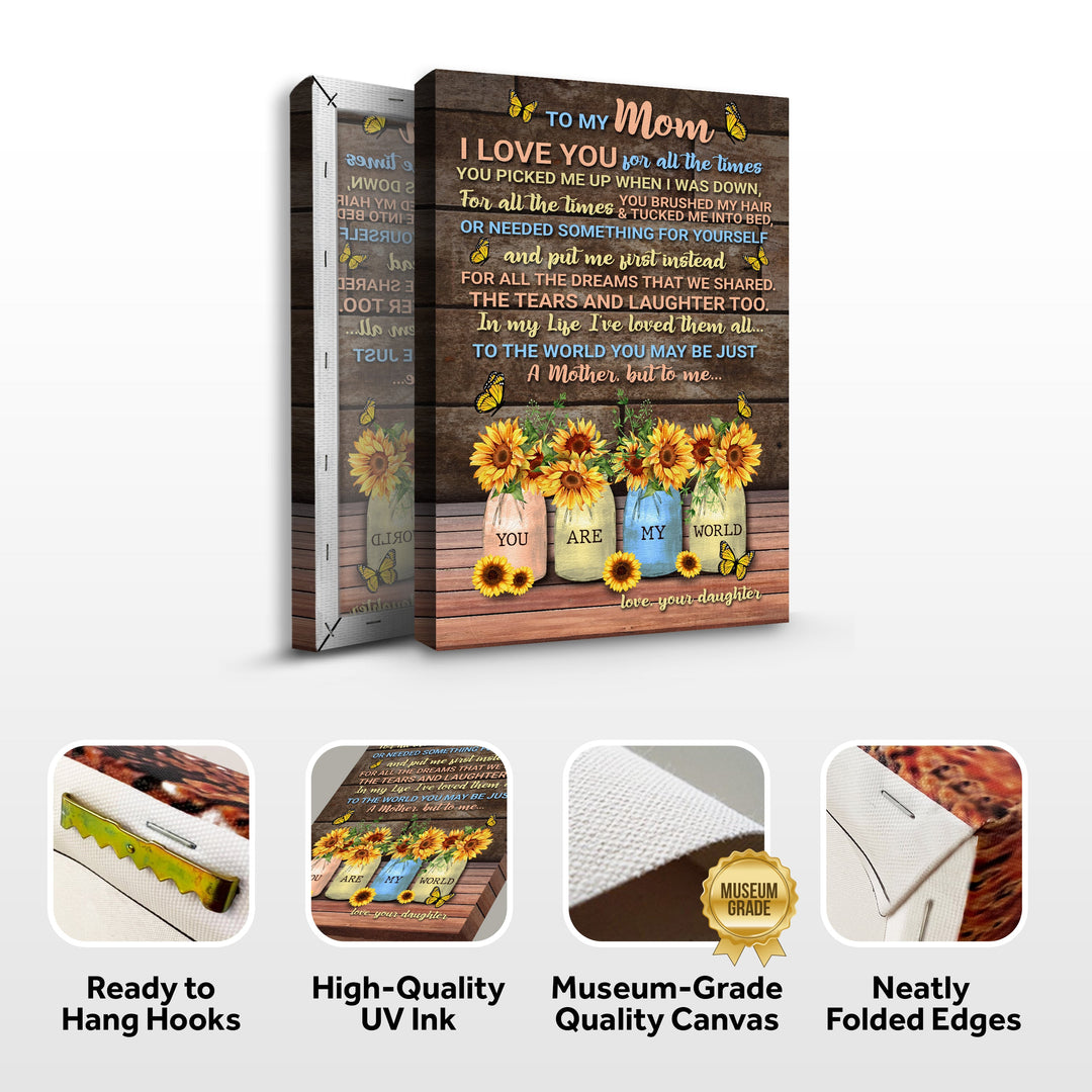 Mother's Day Sign To Me You Are My World