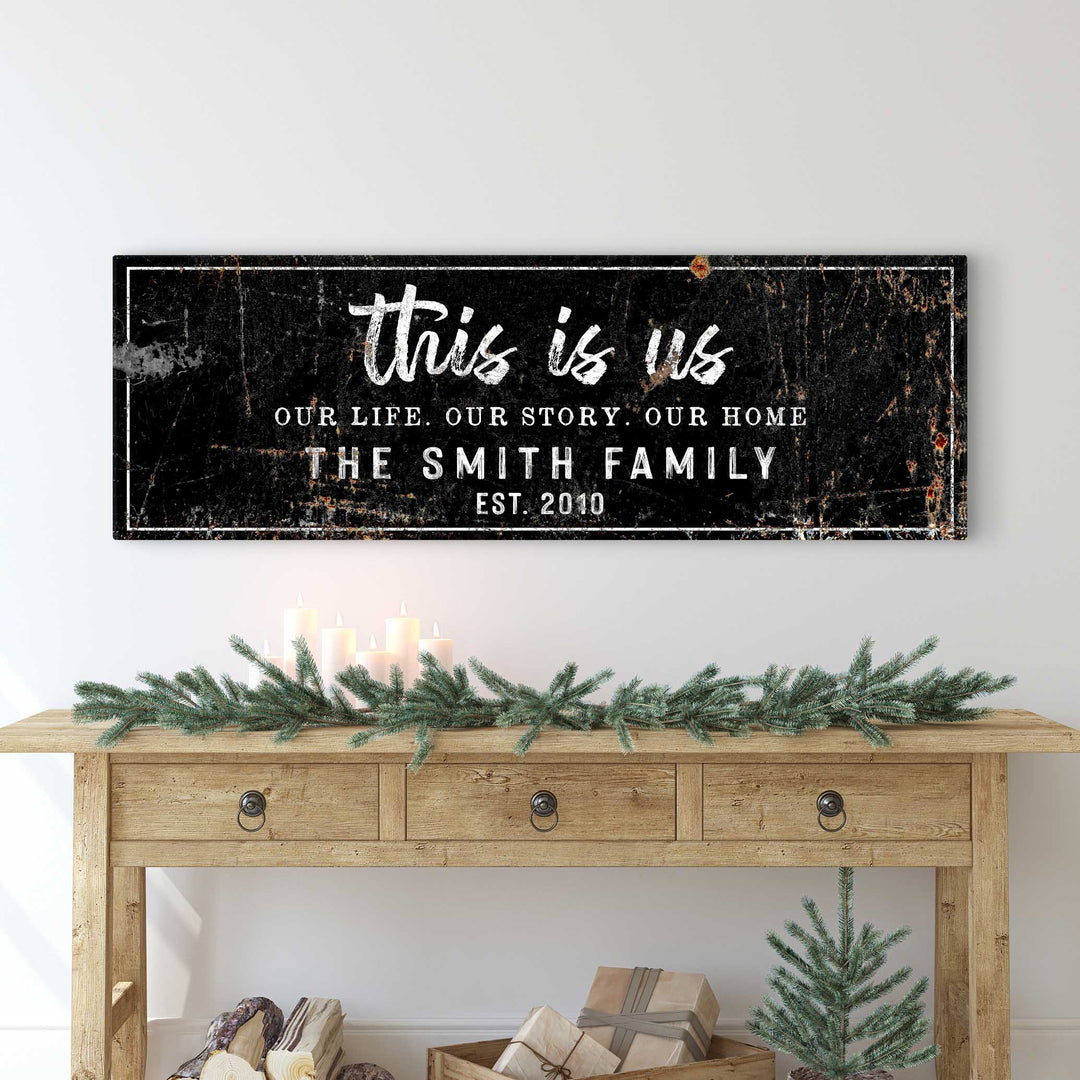 This Is Us Rustic Sign II