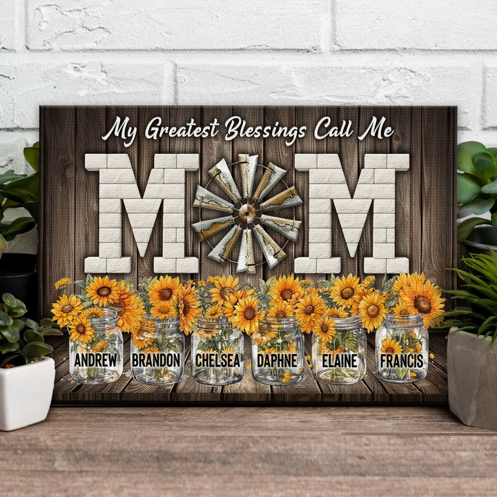 Mother's Day My Greatest Blessings Call Me Mom