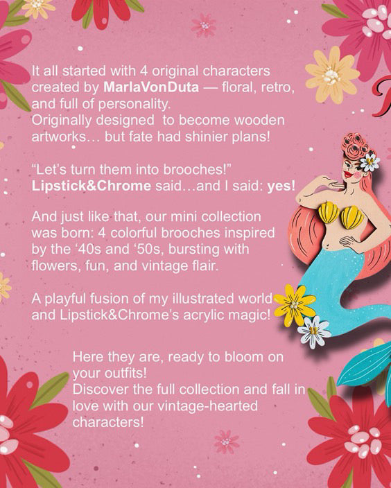 Rosita Brooch by Marla VonDuta x Lipstick & Chrome