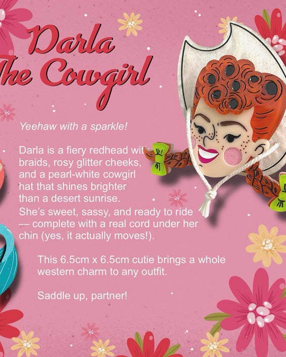 Darla the Cowgirl Brooch by Marla VonDuta x Lipstick & Chrome
