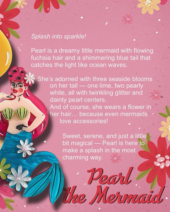 Pearl the Mermaid Brooch by Marla VonDuta x Lipstick & Chrome