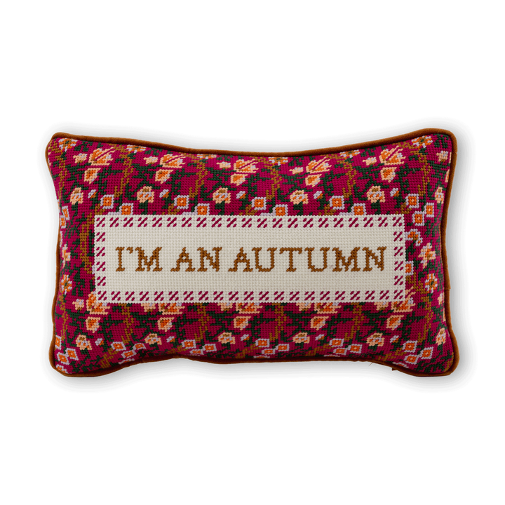 I'm An Autumn Needlepoint Pillow
