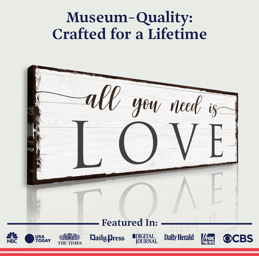 All You Need Is Love Sign