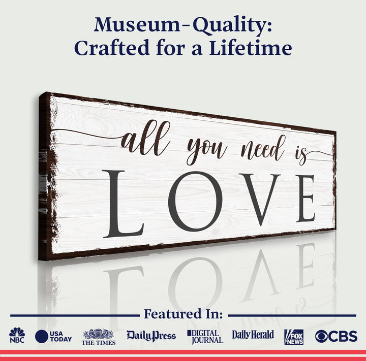 All You Need Is Love Sign