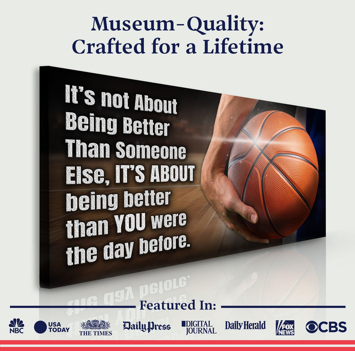 It's Not About Being Better Sports Quote Sign III
