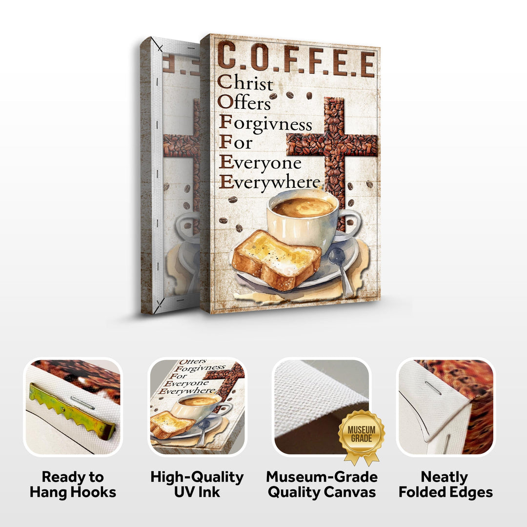 Christ And Coffee Faith Sign IV