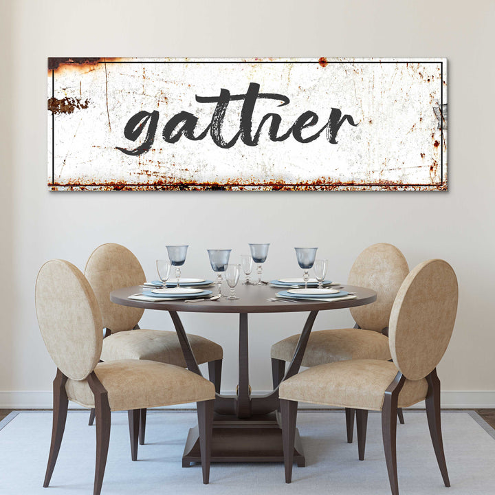 Gather Rustic Sign