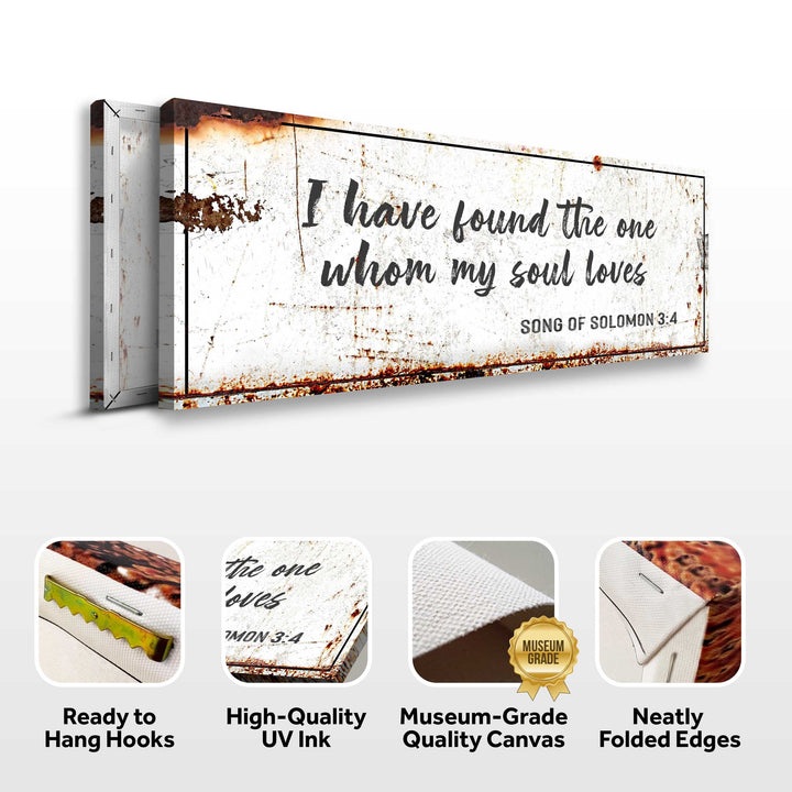 Song of Solomon 3:4 - I Have Found The One Rustic Sign