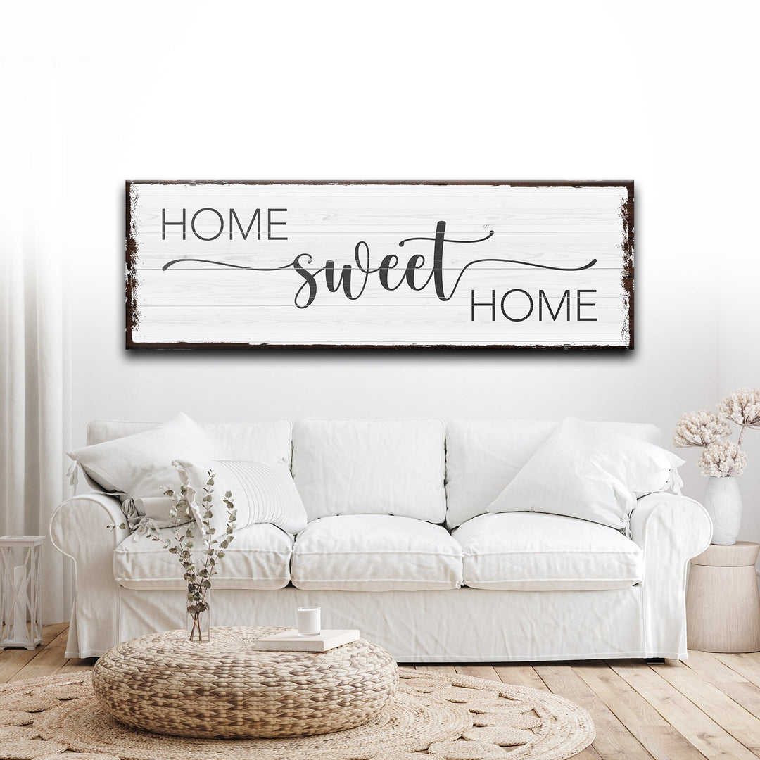Home Sweet Home Sign III