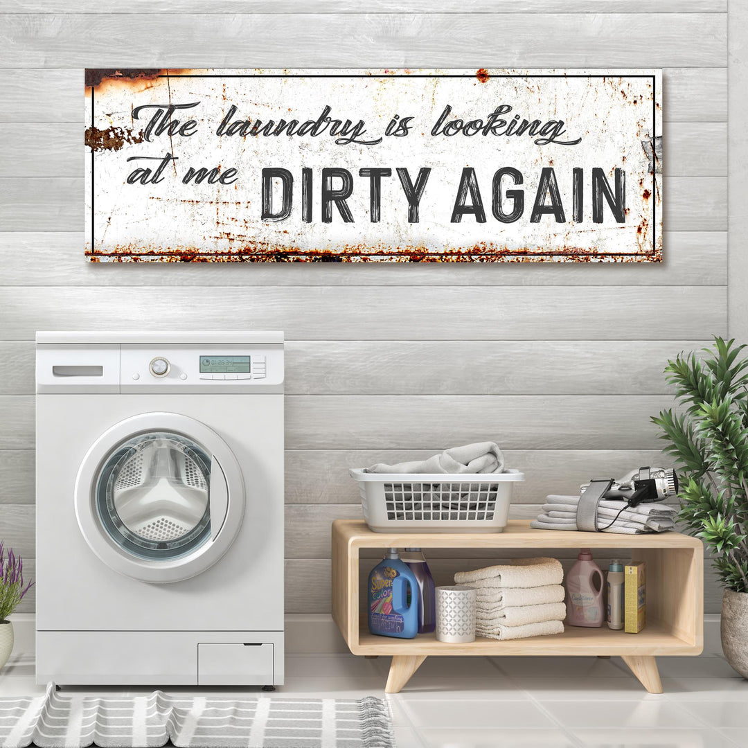 Dirty Laundry Sign