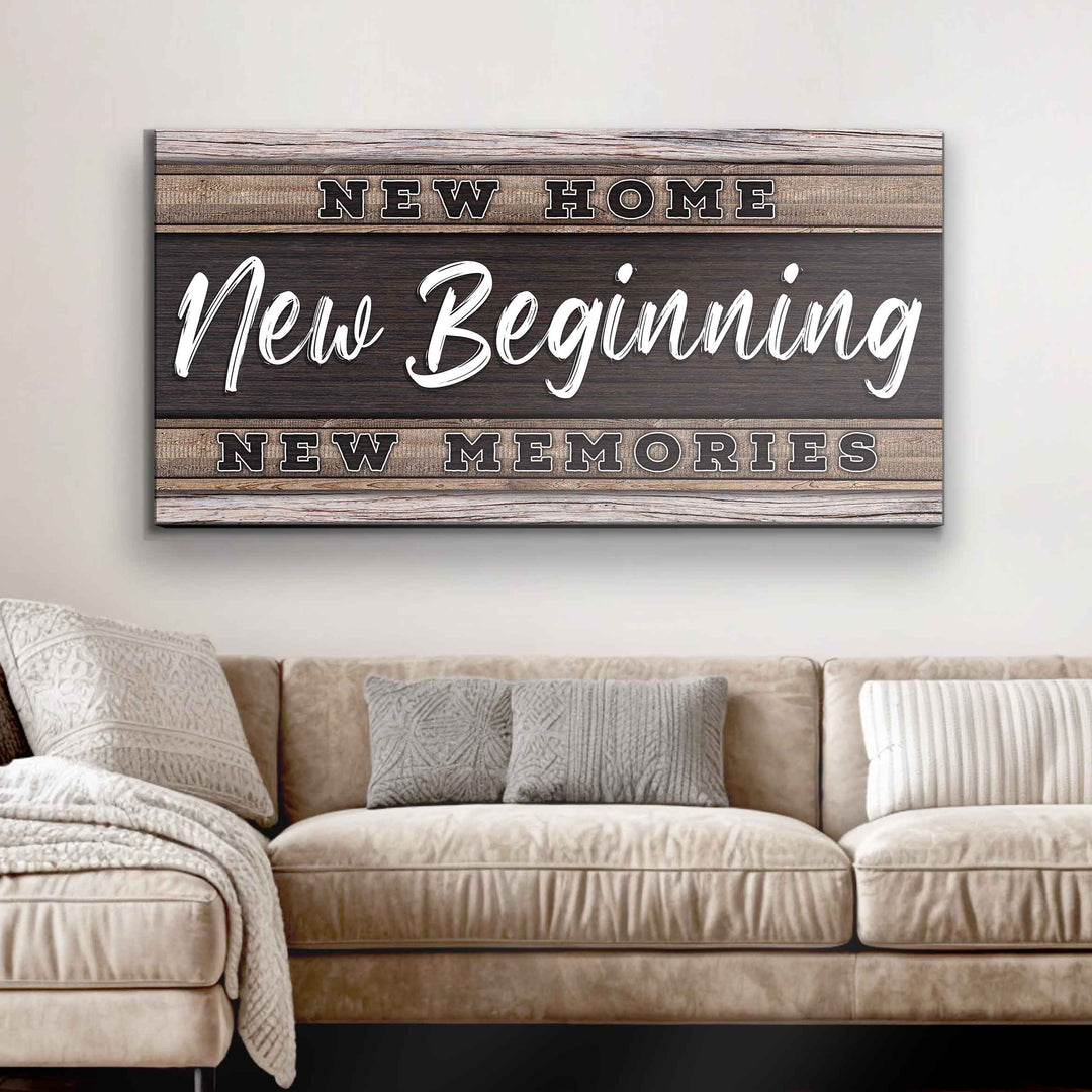 New Home, New Beginning Sign V
