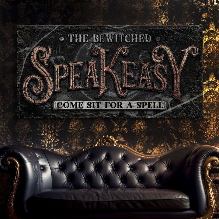 The Bewitched Speakeasy Bar Halloween Sign II