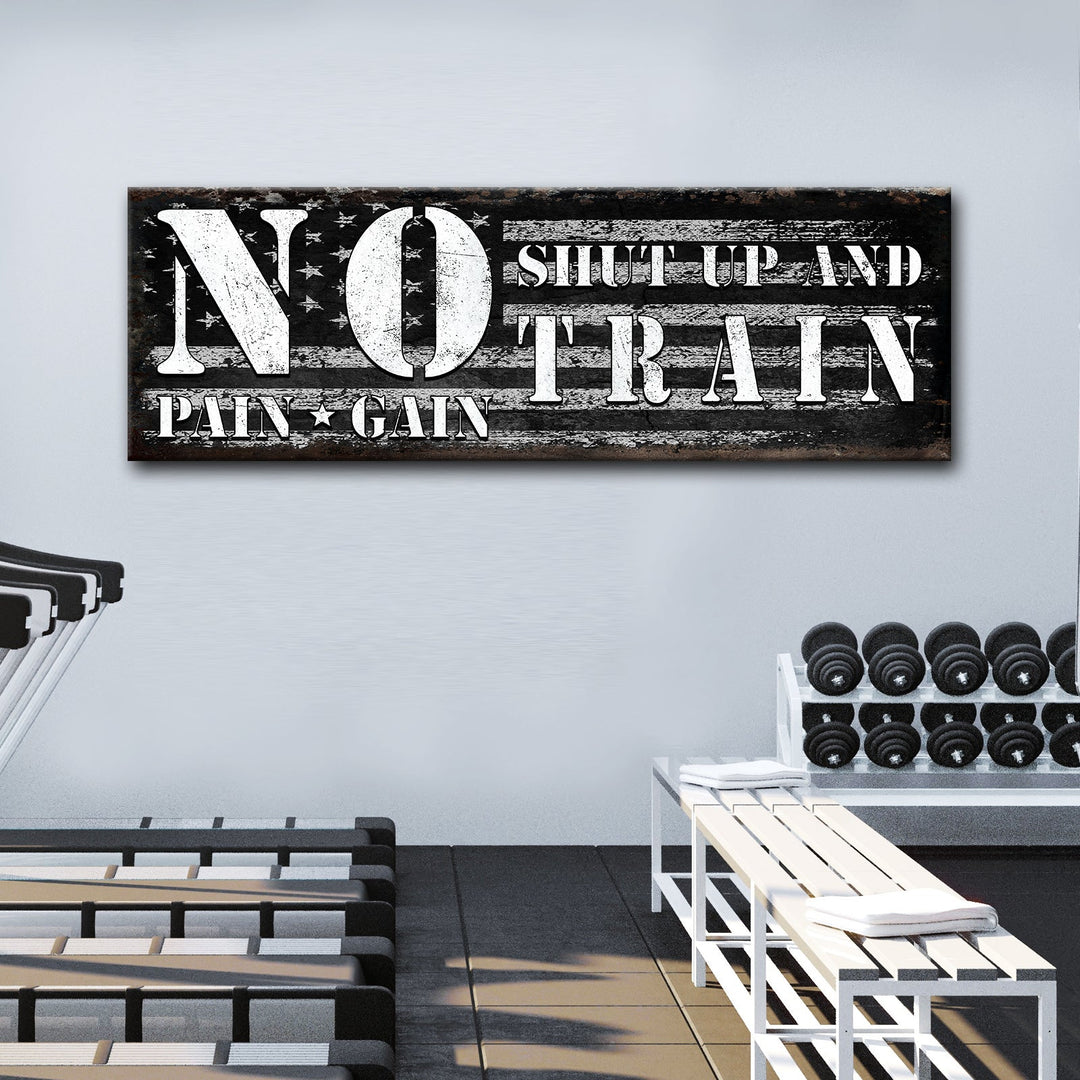 No Pain No Gain Sign