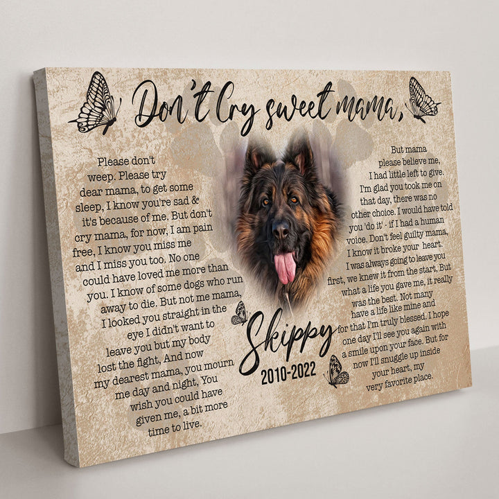 Pet Don't Cry Sweet Mama Sign