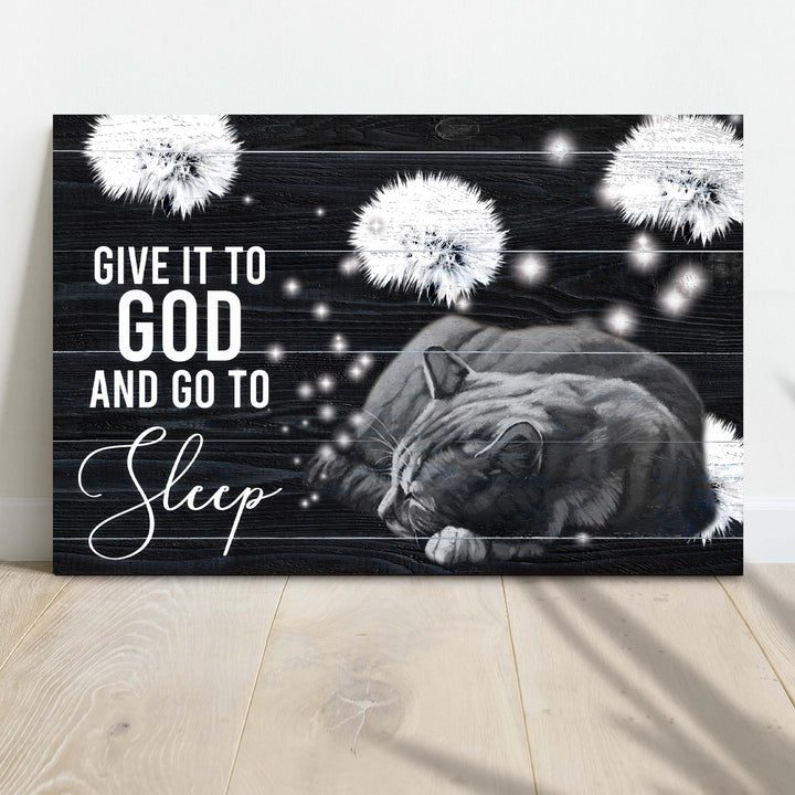 Give It To God And Go To Sleep Sign V