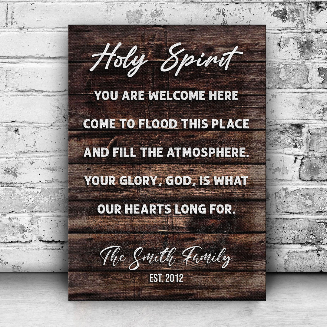 Holy Spirit You Are Welcome Here Sign