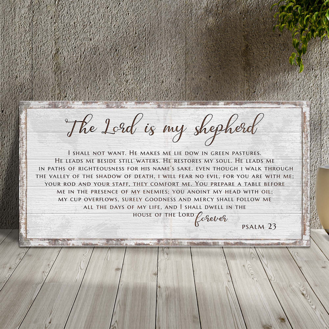 Psalm 23 - The Lord Is My Shepherd Sign III