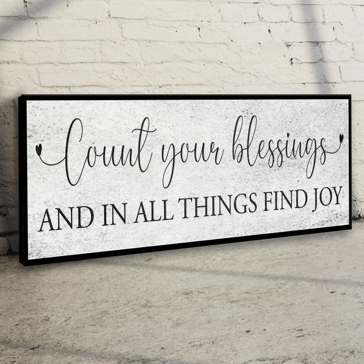 Count Your Blessings Sign III