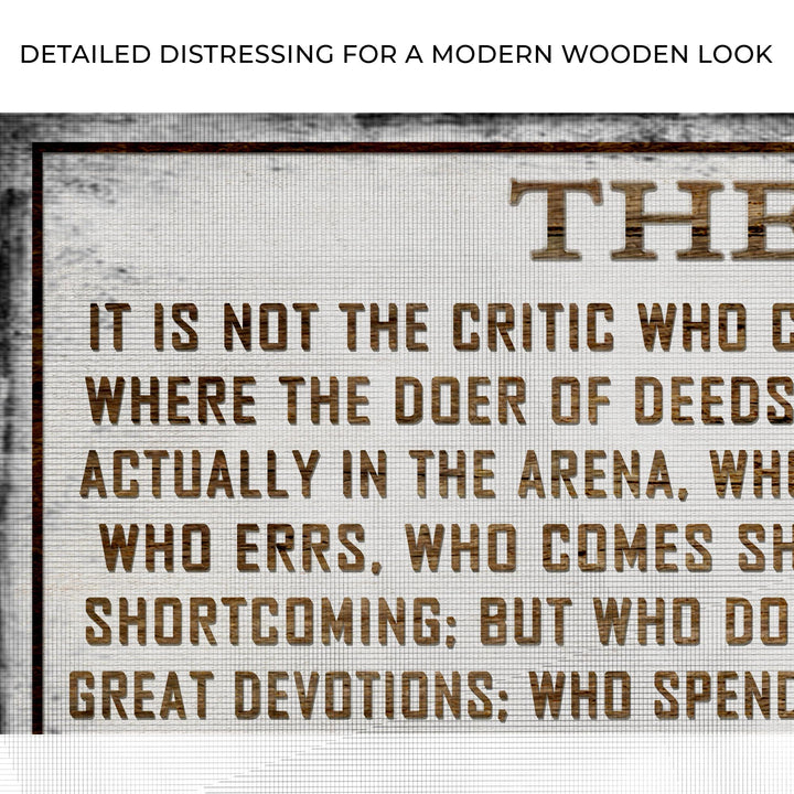 The Man In The Arena Sign VI