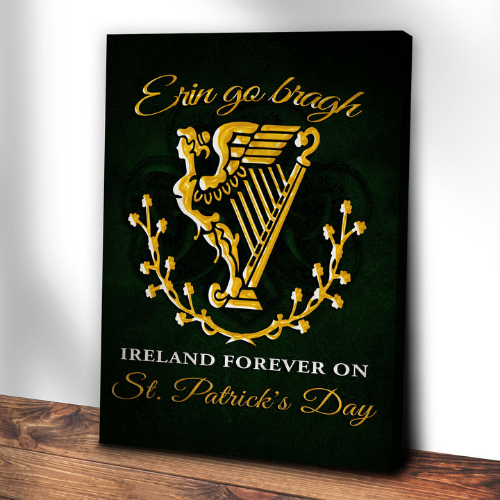 Ireland Forever On St. Patrick's Day Sign