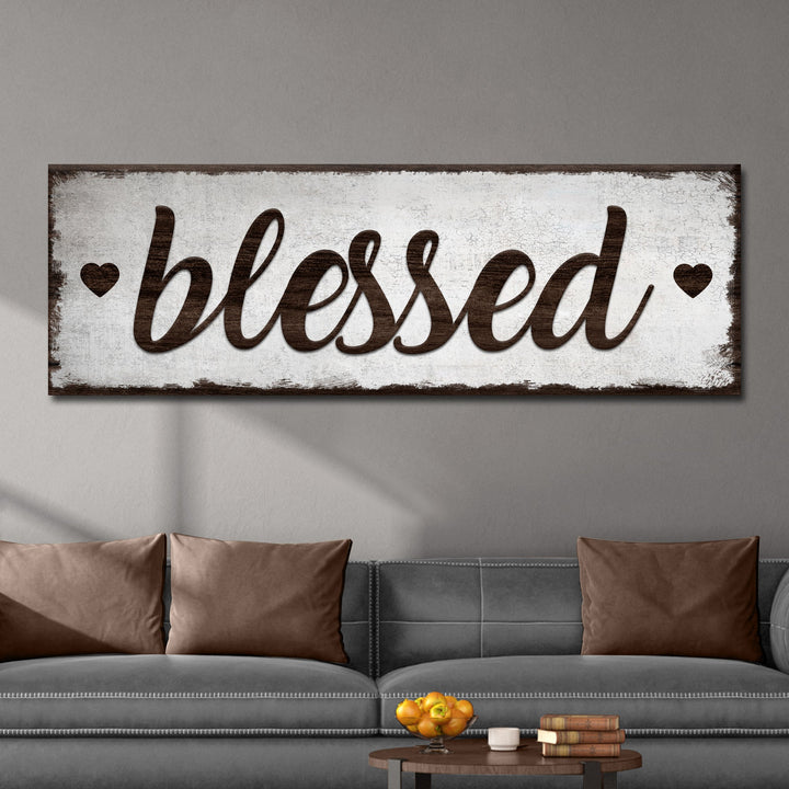 Blessed Sign
