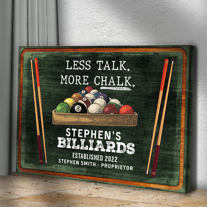 Less Talk More Chalk Billiards Sign II