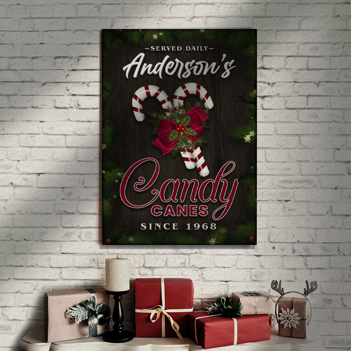Served Daily Candy Canes Sign