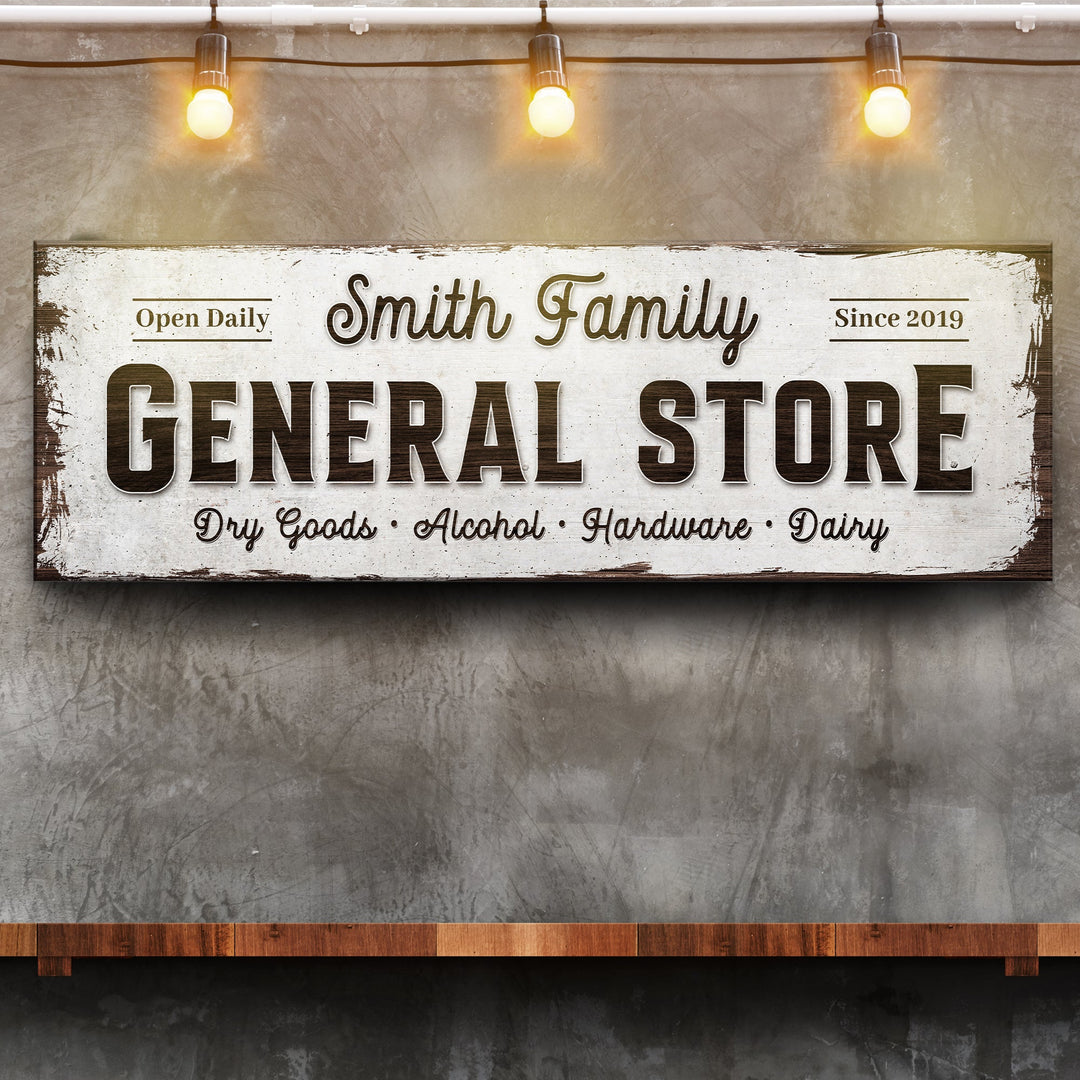 Family General Store Sign