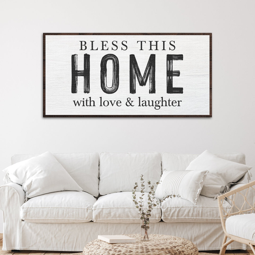 Bless This Home With Love And Laughter Sign III