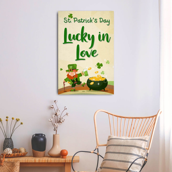St. Patrick's Day Lucky In Love Sign