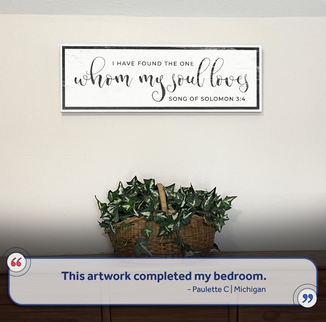 Song Of Solomon 3:4 - I Have Found The One Sign III