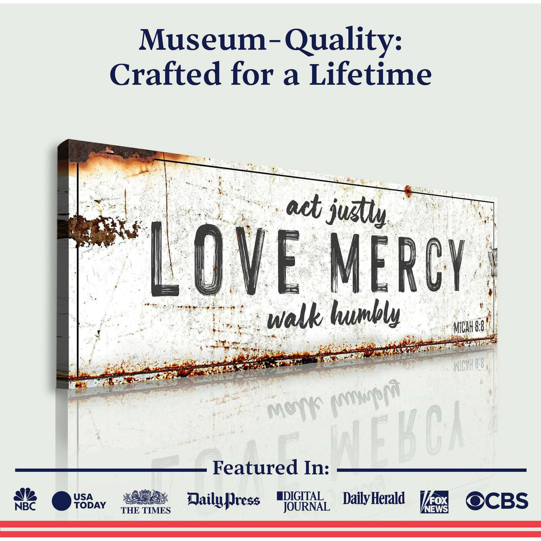 Act Justly Love Mercy Walk Humbly Faith Sign
