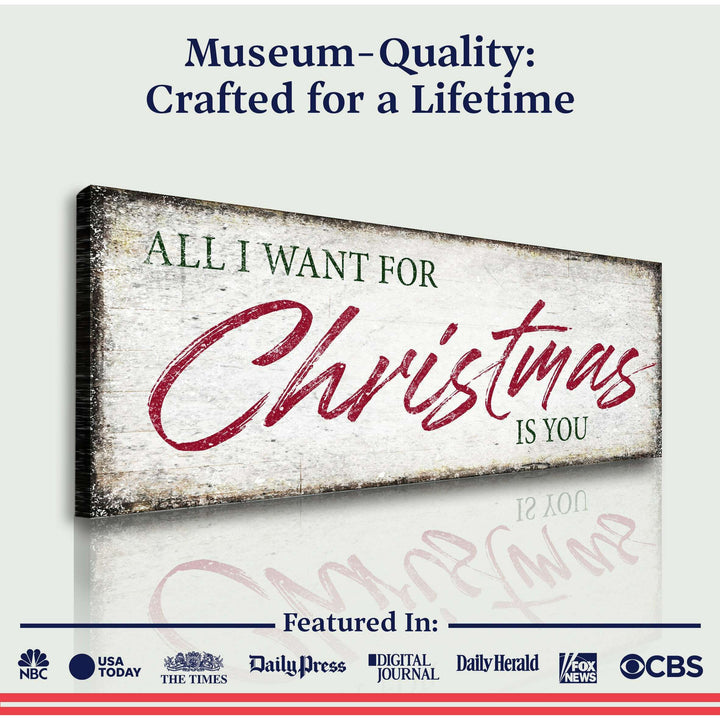 All I Want For Christmas Is You Sign III