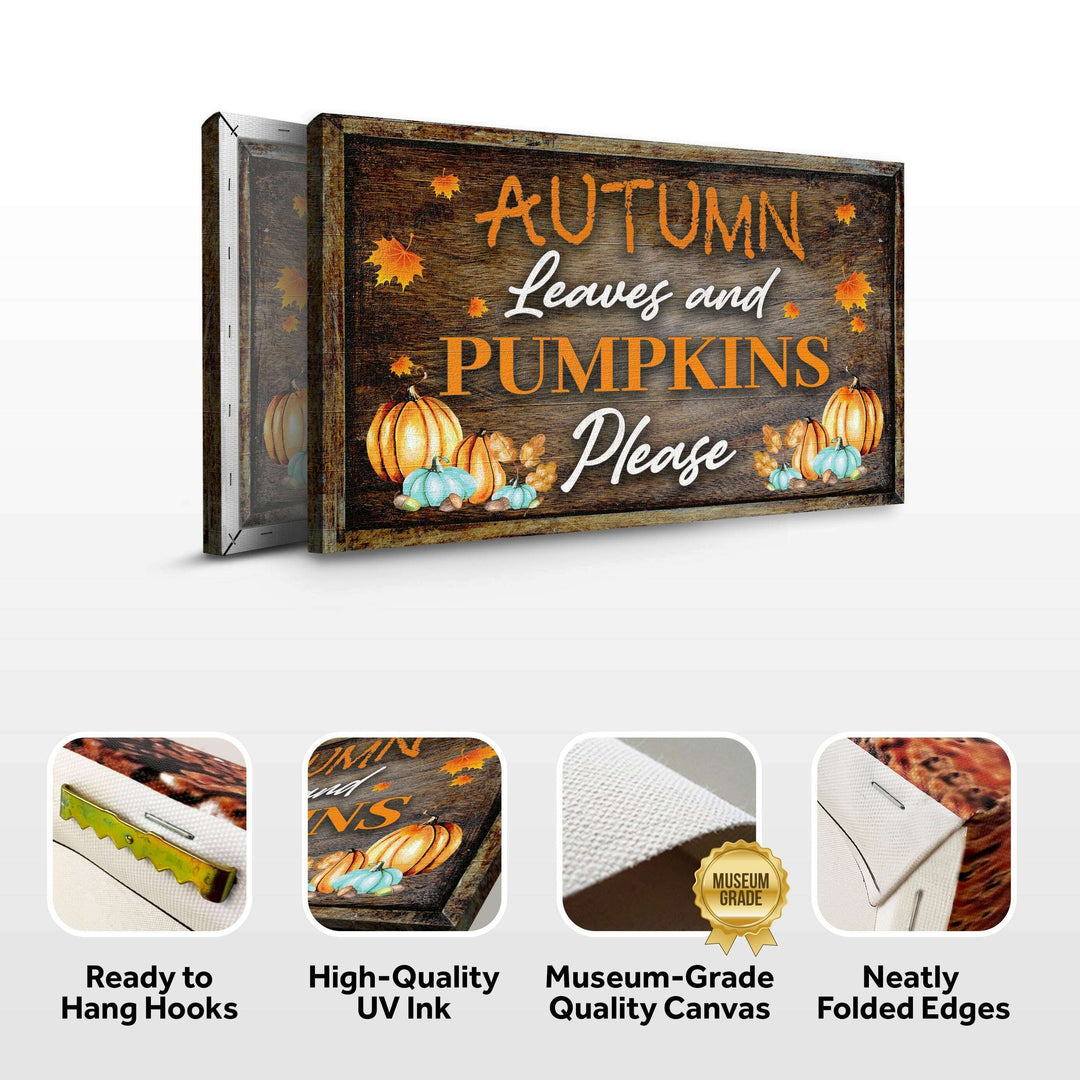 Autumn Leaves And Pumpkins Please Sign